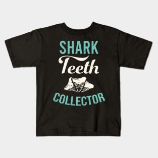 Shark teeth collector design / teeth collecting lover / shark lover Kids T-Shirt